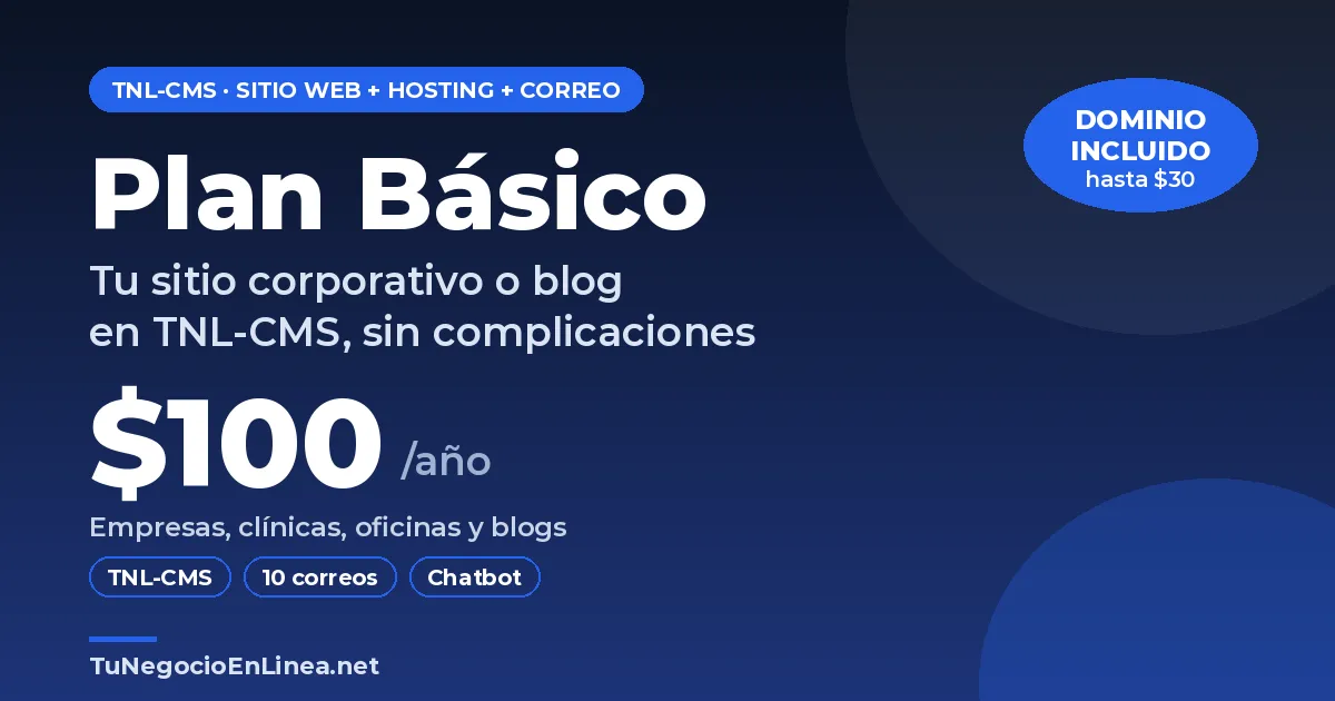 Plan Básico con TNL-CMS: $100 al año